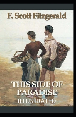 This Side of Paradise Illustrated by F. Scott Fitzgerald