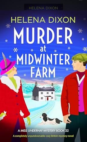Murder at Midwinter Farm by Helena Dixon