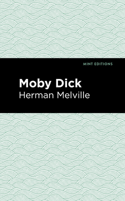 Moby Dick by Herman Melville