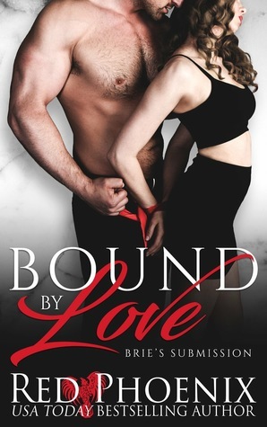 Bound by Love by Red Phoenix