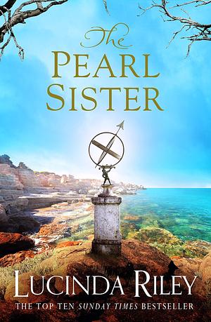 The Pearl Sister by Lucinda Riley