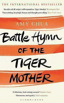 Battle Hymn of the Tiger Mother by Amy Chua