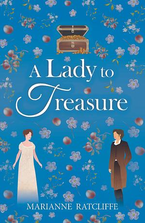 A Lady to Treasure by Marianne Ratcliffe