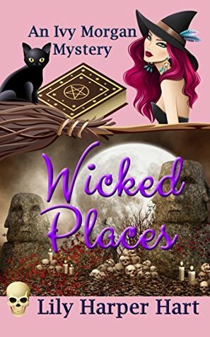 Wicked Places by Lily Harper Hart