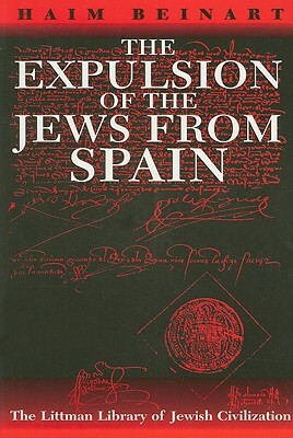 Expulsion of the Jews from Spain by Haim Beinart