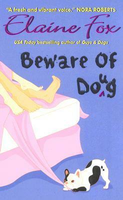 Beware of Doug by Elaine Fox
