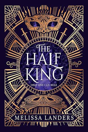 The Half King by Melissa Landers