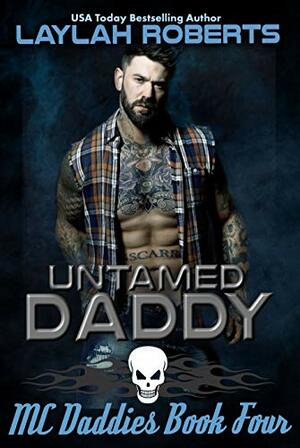 Untamed Daddy by Laylah Roberts