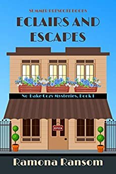 Eclairs and Escapes by Ramona Ransom