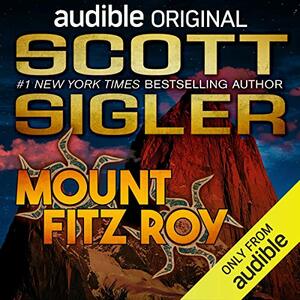 Mount Fitz Roy by Scott Sigler