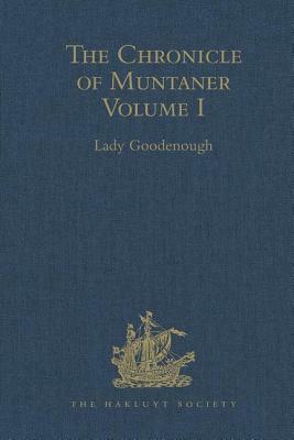 The Chronicle of Muntaner: Volume I by 