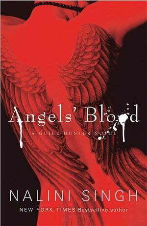 Angels' Blood by Nalini Singh