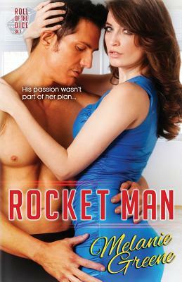 Rocket Man by Melanie Greene