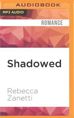 Shadowed by Rebecca Zanetti
