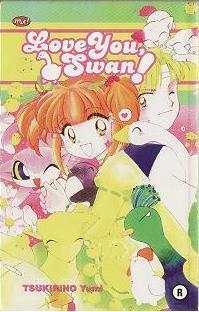 Love You, Swan ! by Yumi Tsukirino