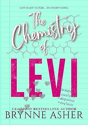 The Chemistry of Levi by Brynne Asher