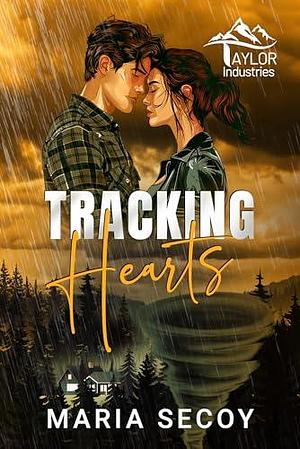 Tracking Hearts by Maria Secoy, Maria Secoy