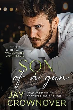Son of a Gun by Jay Crownover