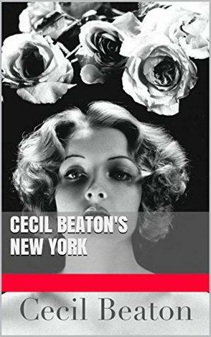 Cecil Beaton's New York by Cecil Beaton