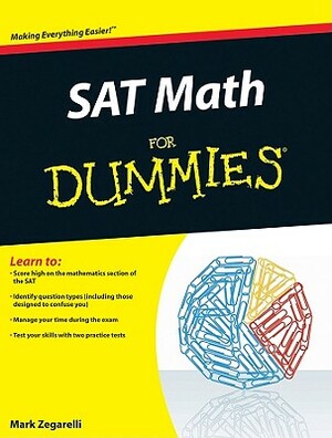 SAT Math for Dummies by Mark Zegarelli