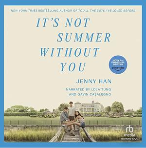 It‘s not summer without you by Jenny Han