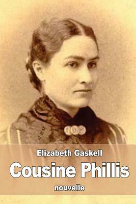 Cousine Phillis by Elizabeth Gaskell