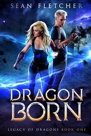 Dragon Born by Sean Fletcher