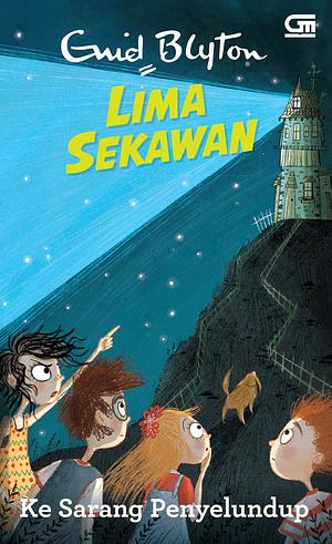 Ke Sarang Penyelundup by Enid Blyton