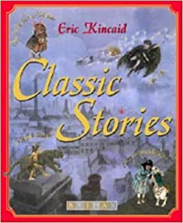 Classic Stories by Eric Kincaid
