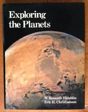 Exploring the Planets by W. Kenneth Hamblin