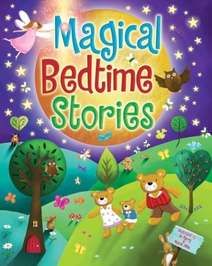 Magical Bedtime Stories by Various Experts