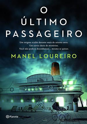 O Último Passageiro by Manel Loureiro