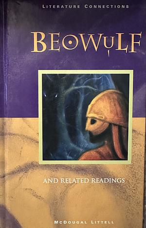 Beowulf, A New Translation by Burton Raffel by Burton Raffel