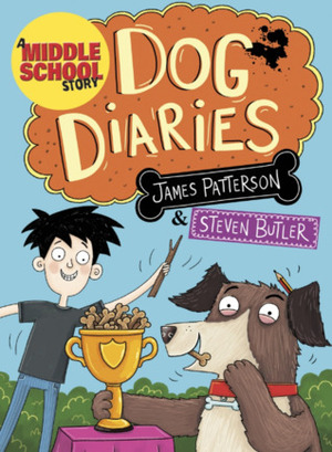 Dog Diaries by Steven Butler, James Patterson