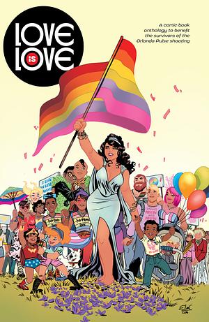 Love is Love: Exclusive Digital Edition by Marc Andreyko