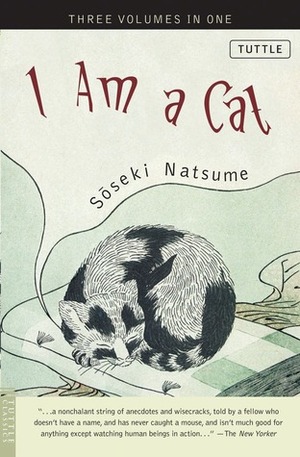 I Am a Cat by Natsume Sōseki, Aiko Ito, Graeme Wilson
