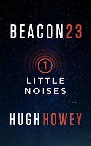 Little Noises by Hugh Howey