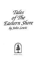 Tales of the Eastern Shore by John Lewis