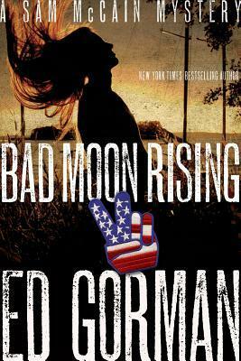 Bad Moon Rising by Ed Gorman