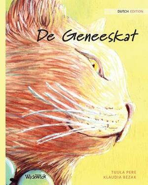 De Geneeskat: Dutch Edition of The Healer Cat by Tuula Pere