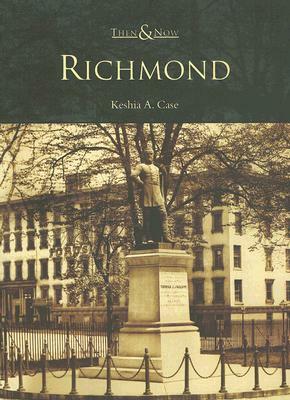 Richmond by Keshia A. Case