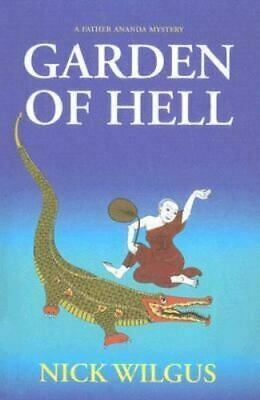 The Garden of Hell by Nick Wilgus