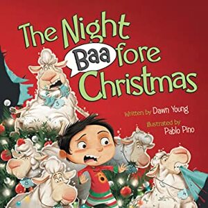 The Night Baafore Christmas by Dawn Young