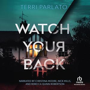 Watch Your Back by Terri Parlato