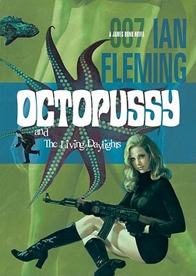 Octopussy by Ian Fleming, Robert Whitfield