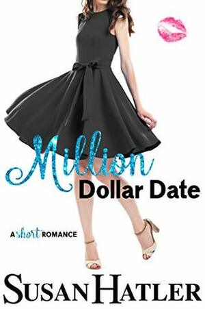 Das eine Million-Dollar Date by Susan Hatler