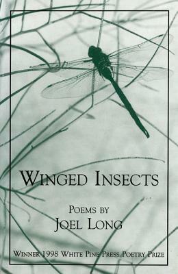 Winged Insects by Joel Long