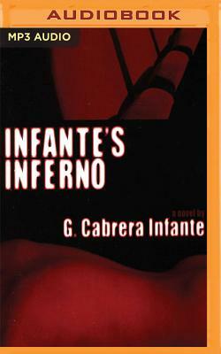 Infante's Inferno by Guillermo Cabrena Infante