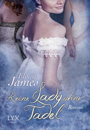 Keine Lady ohne Tadel by Eloisa James