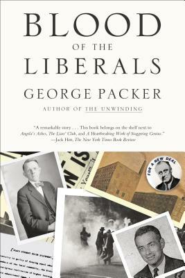 Blood of the Liberals by George Packer